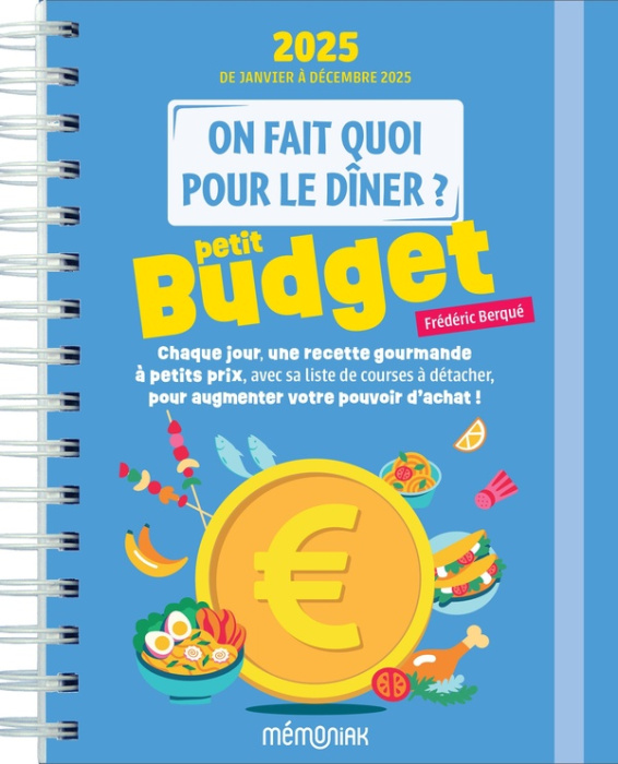 Emprunter On fait quoi pour le dîner ? Petit budget. Edition 2025 livre