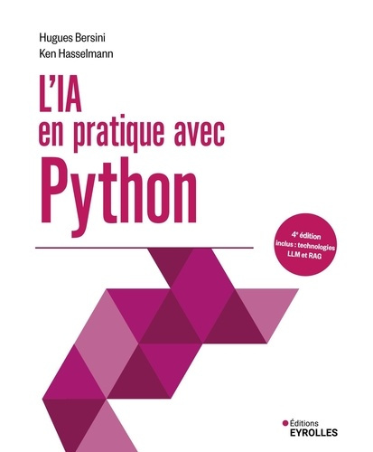 Emprunter L'IA en pratique avec Python. Inclus : technologies LLM et RAG, 4e édition livre