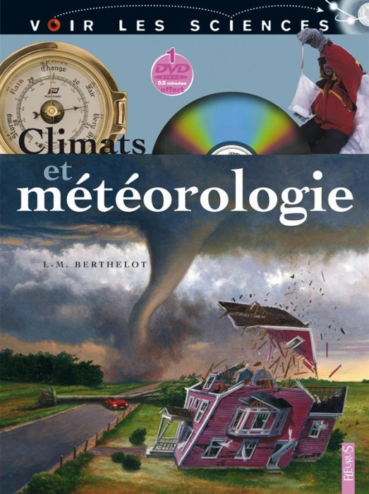 Emprunter Climats et météorologie. Avec 1 DVD livre