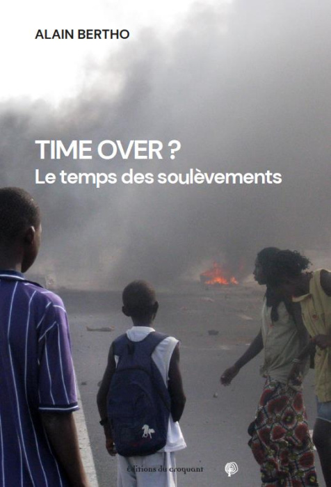 Emprunter Time Over ?. Le temps des soulèvements livre