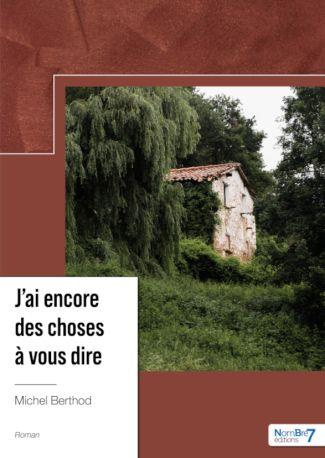 Emprunter J'ai encore des choses à vous dire livre