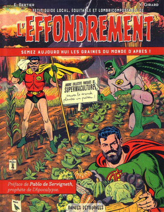 Emprunter HORS COLLECTION - T02 - PETIT GUIDE LOCAL, EQUITABLE ET LOMBRICOMPOSTABLE DE L'EFFONDREMENT livre