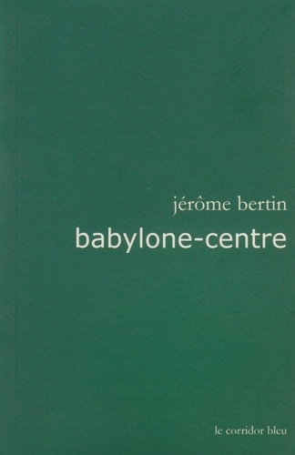 Emprunter Babylone-centre livre