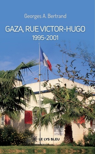 Emprunter Gaza, rue Victor-Hugo. 1995-2001 livre