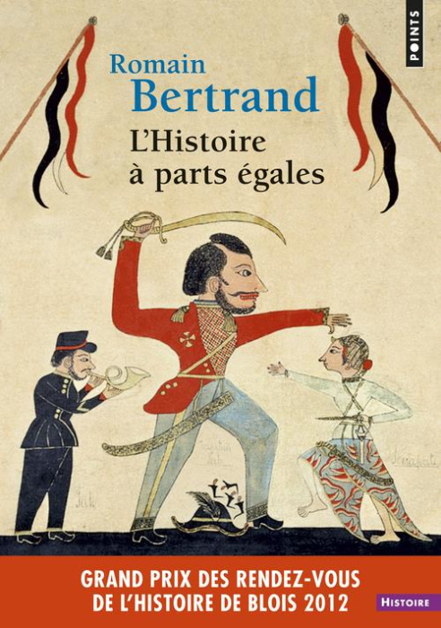 Emprunter L'Histoire à parts égales. Récits d'une rencontre, Orient-Occident (XVIe-XVIIe siècle) livre