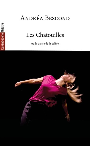 Emprunter Les chatouilles. Ou la danse de la colère livre