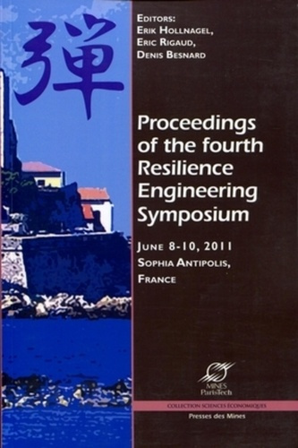 Emprunter Proceedings of the fourth resilience engineering symposium. june 8-10 2011, soph livre