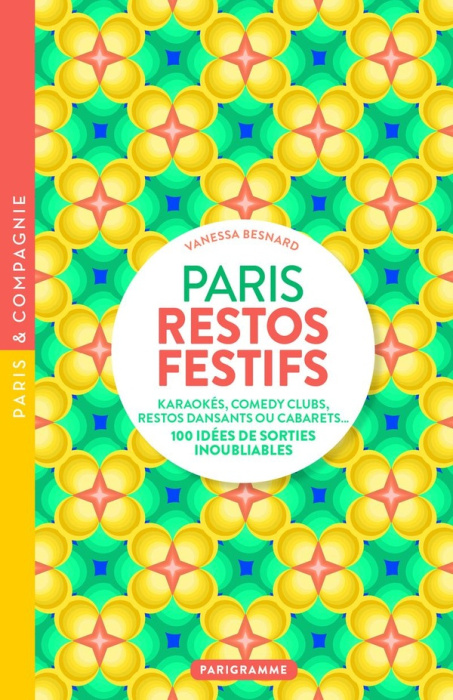 Emprunter Paris restos festifs livre