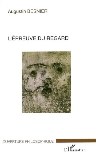 Emprunter L'épreuve du regard livre