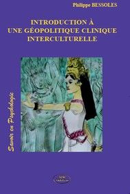 Emprunter Introduction à une géopolitique clinique interculturelle livre