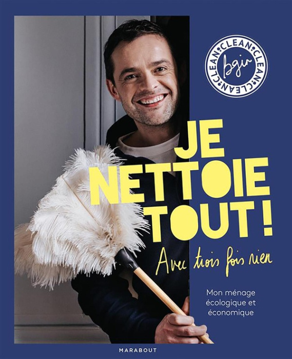 Emprunter Je nettoie tout ! Avec trois fois rien livre