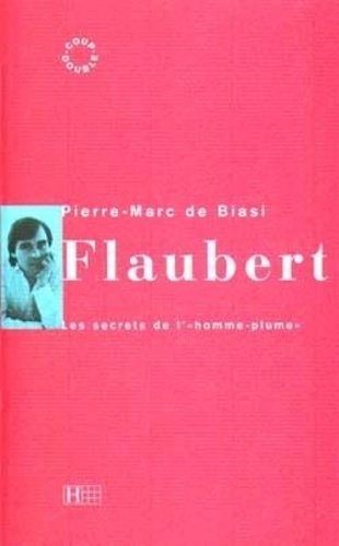 Emprunter FLAUBERT - LES SECRETS DE L' HOMME-PLUME livre