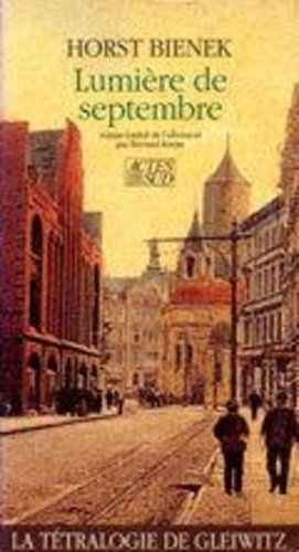 Emprunter La tétralogie de Gleiwitz Tome 2 : Lumière de septembre livre