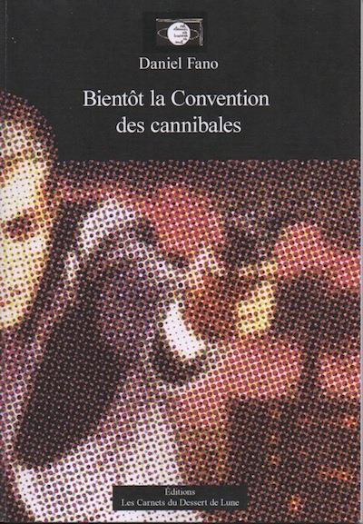 Emprunter Bientôt la Convention des cannibales livre