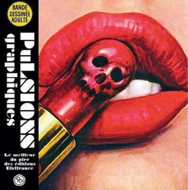 Emprunter Pulsions graphiques. Elvifrance 1970-1992 livre