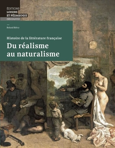 Emprunter Du réalisme au naturalisme. Histoire de la littérature française livre