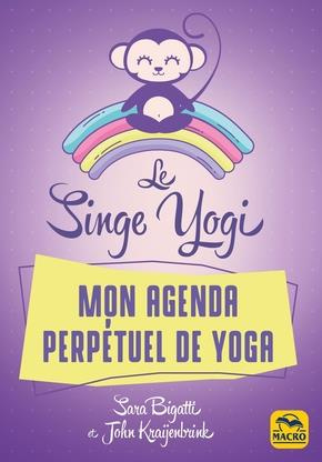 Emprunter Le Singe Yogi, Mon agenda perpétuel de yoga livre