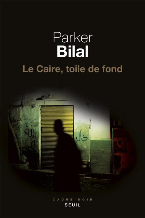 Emprunter Le Caire, toile de fond livre