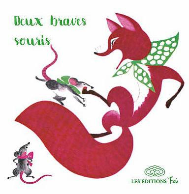 Emprunter Deux braves souris. 2 à 6 ans livre