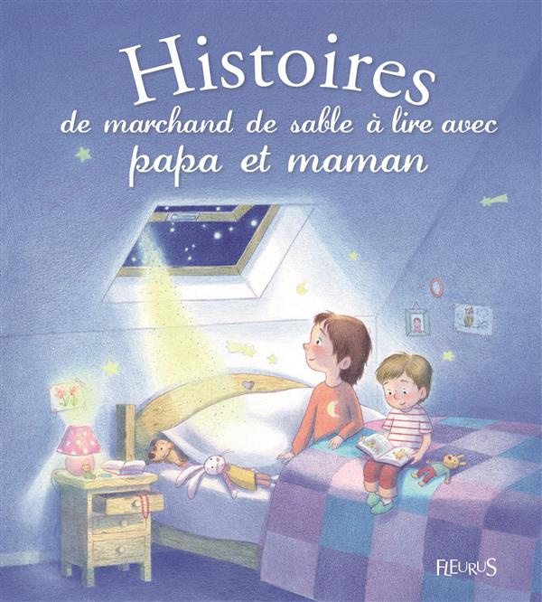 Emprunter Histoires de marchand de sable à lire avec papa et maman livre