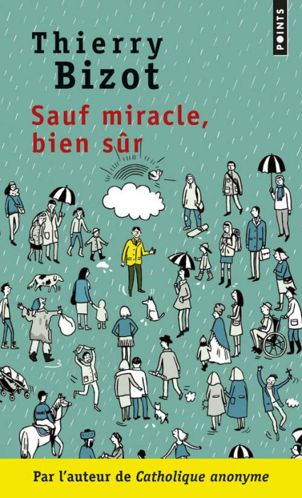 Emprunter Sauf miracle, bien sûr livre