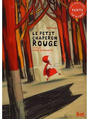 Emprunter Le petit chaperon rouge livre
