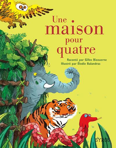 Emprunter Une maison pour quatre livre