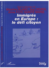 Emprunter Immigrés en Europe. Le défi citoyen, [colloque Migrations, citoyenneté et démocratie dans l'Europe d livre