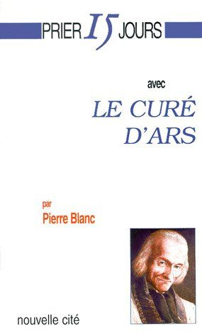 Emprunter Le curé d'Ars. 3ème édition livre