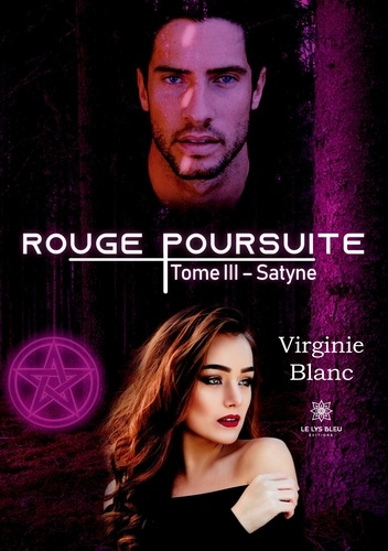 Emprunter Rouge poursuite Tome 3 : Satyne livre