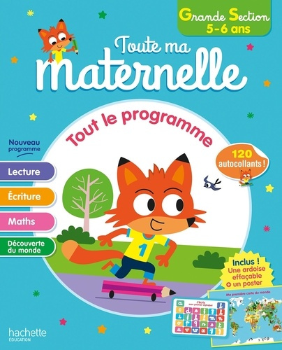 Emprunter Toute ma maternelle Grande section. Avec 120 autocollants, une ardoise effaçable et un poster, Editi livre