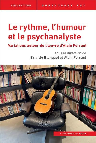 Emprunter Le rythme, l'humour et le psychanalyste livre