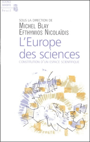 Emprunter L'Europe des sciences. Constitution d'un espace scientifique livre