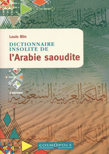 Emprunter Dictionnaire insolite de l'Arabie saoudite livre