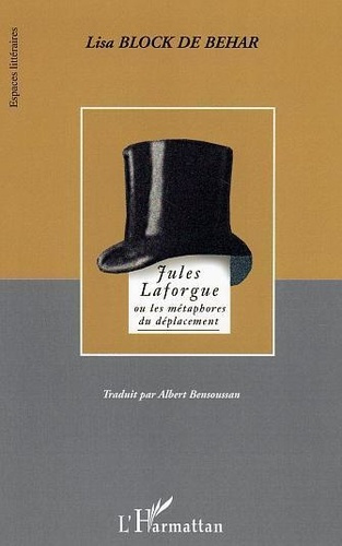 Emprunter Jules Laforgue et Les métaphores du déplacement livre
