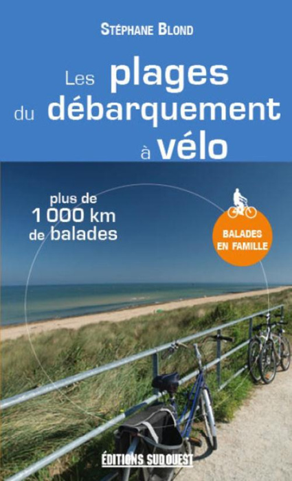 Emprunter Les plages du Débarquement à vélo livre
