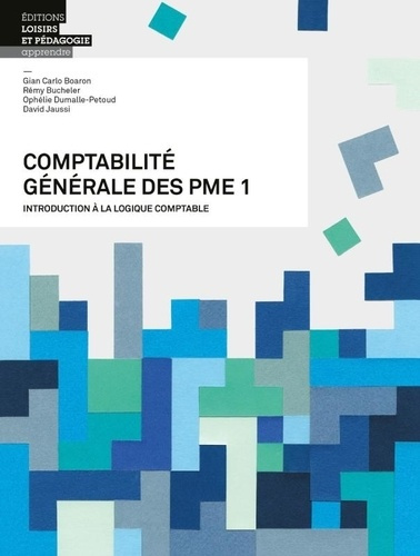 Emprunter Comptabilité générale des PME. Tome 1, Introduction à la logique comptable livre