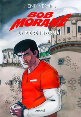 Emprunter BOB MORANE LE CONSEIL DES 7 SAGES (PIEGE INFERNAL T01) livre