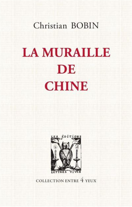 Emprunter La muraille de Chine livre
