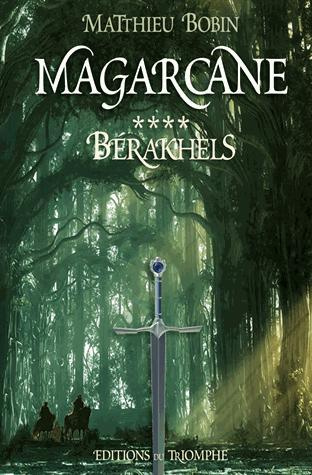 Emprunter Magarcane Tome 4 : Bérakhels livre