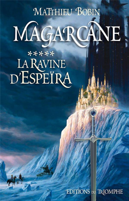 Emprunter Magarcane Tome 5 : La ravine d'Espeira livre