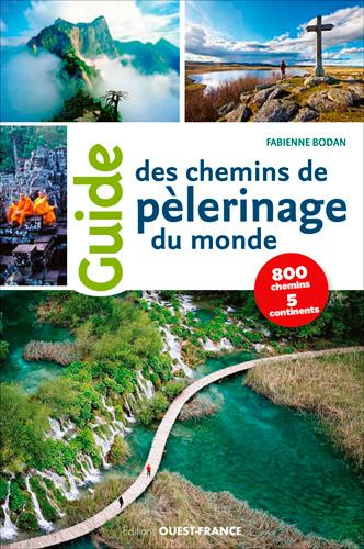 Emprunter Guide des chemins de pèlerinages du monde livre