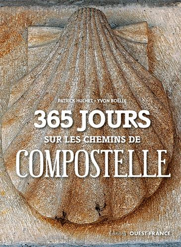 Emprunter 365 jours sur les chemins de Compostelle livre