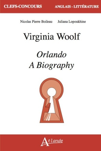 Emprunter Virginia Woolf. Orlando. A Biography livre