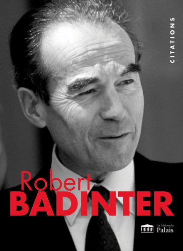 Emprunter Robert Badinter : Citations livre