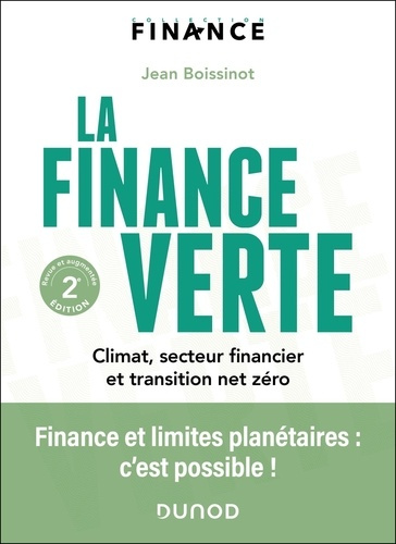 Emprunter La finance verte. Climat, secteur financier et transition net zéro, 2e édition revue et augmentée livre