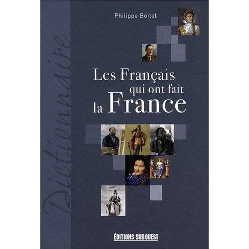 Emprunter Les Français qui ont fait la France livre