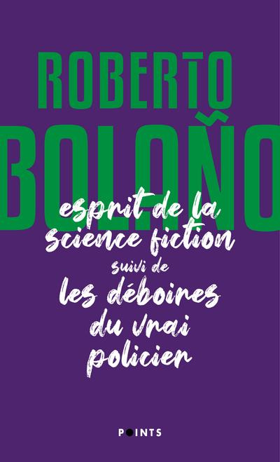 Emprunter L'Esprit de la science fiction suivi de Les déboires du vrai policier livre
