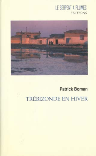 Emprunter TREBIZONDE EN HIVER livre