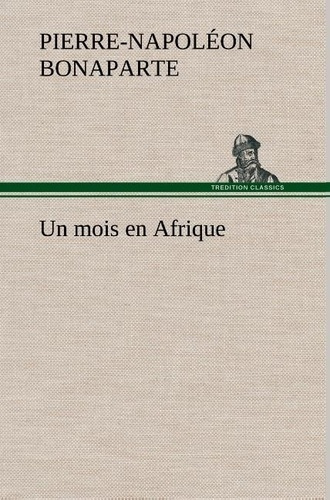 Emprunter Un mois en Afrique livre